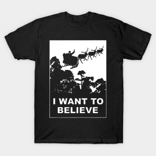 I Believe In Santa Claus T-Shirt